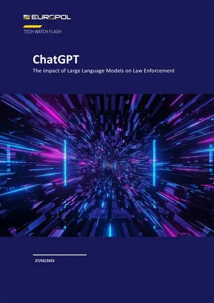 ChatGPTを悪用した犯罪の可能性は?欧州刑事警察機構が研究報告を公開
