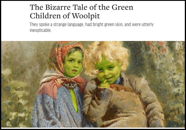 「グリーンチルドレン」12世紀のイギリスの昔話に“実話説”が浮上！ 学者「全身緑色の子どもは宇宙人、物質転送装置も…」